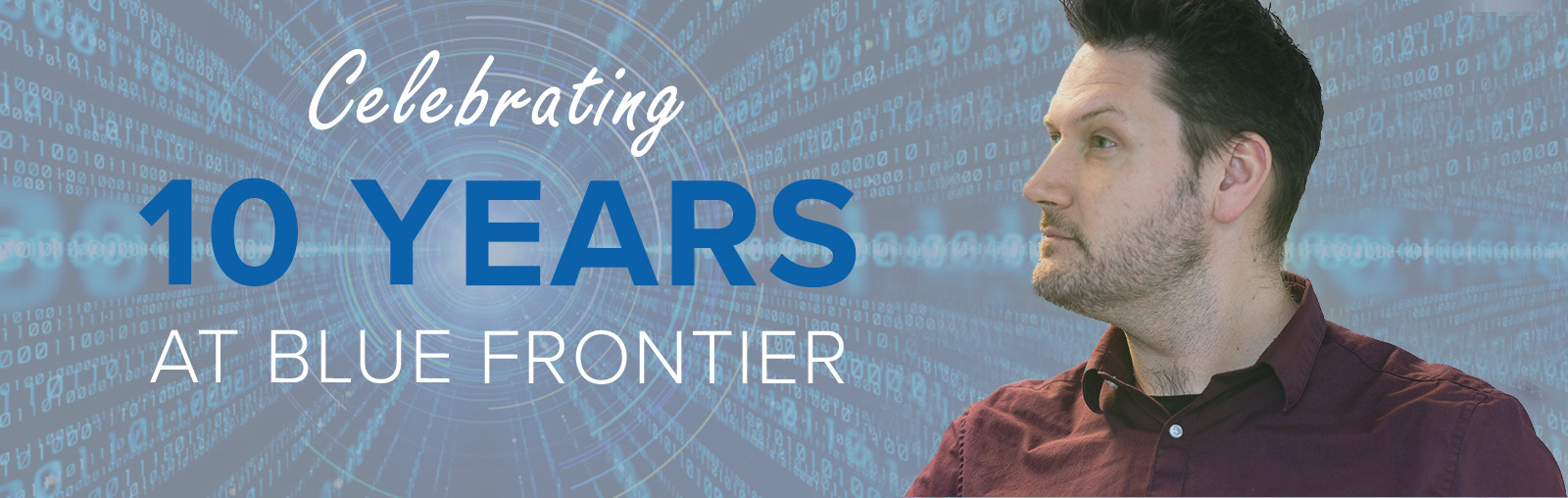 Shaun Dobie: 10 Years with Blue Frontier 