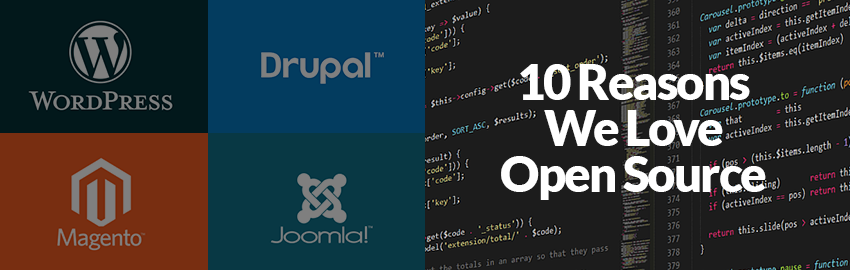 10 Reasons We Love Open Source CMS